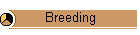 Breeding